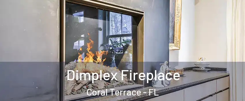 Dimplex Fireplace Coral Terrace - FL