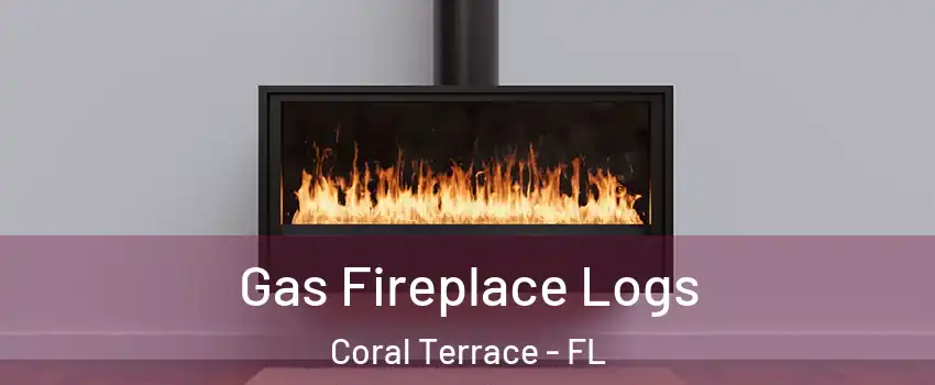  Gas Fireplace Logs Coral Terrace - FL