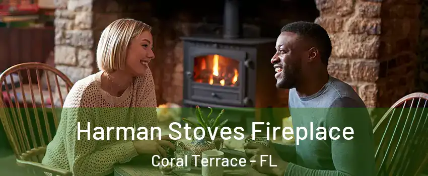  Harman Stoves Fireplace Coral Terrace - FL