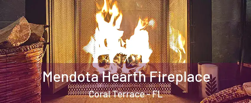  Mendota Hearth Fireplace Coral Terrace - FL